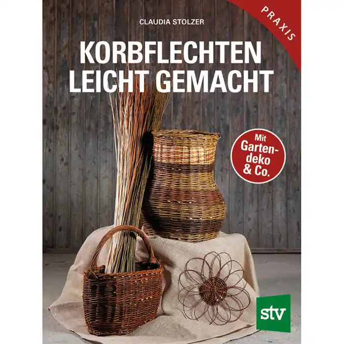Korbflechten leicht gemacht Letzte Chance