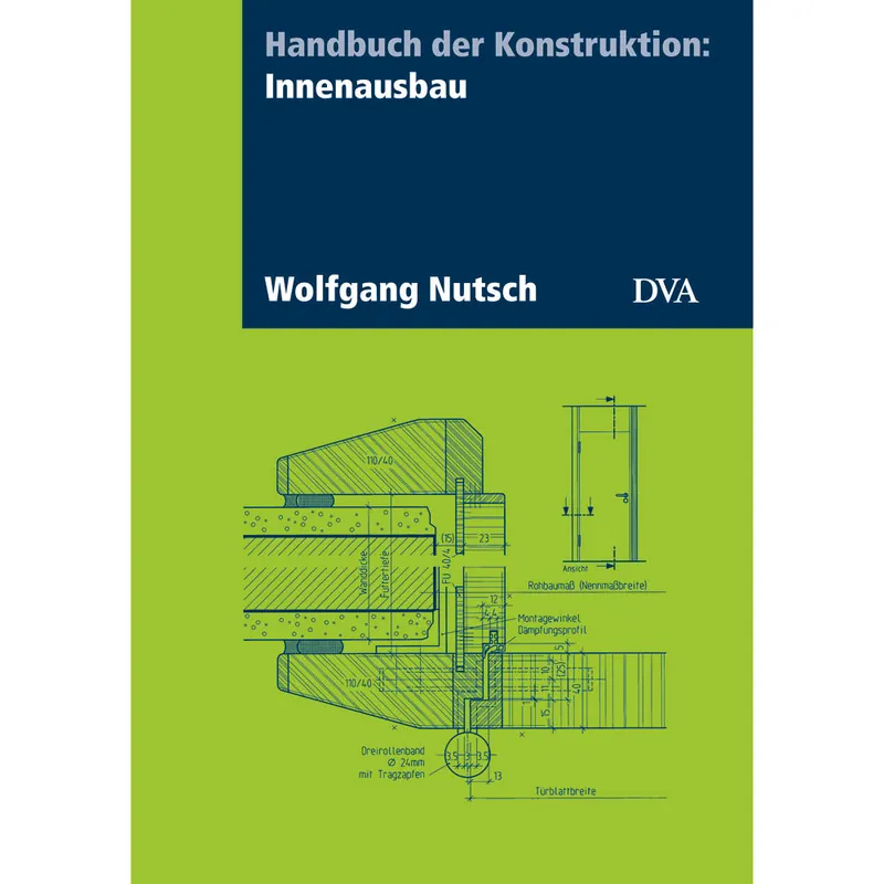 Handbuch der Konstruktion: Innenausbau Preiswert